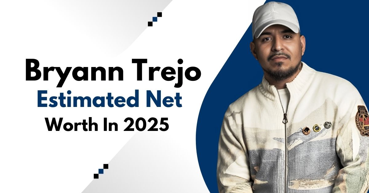 bryann-trejo-net-worth