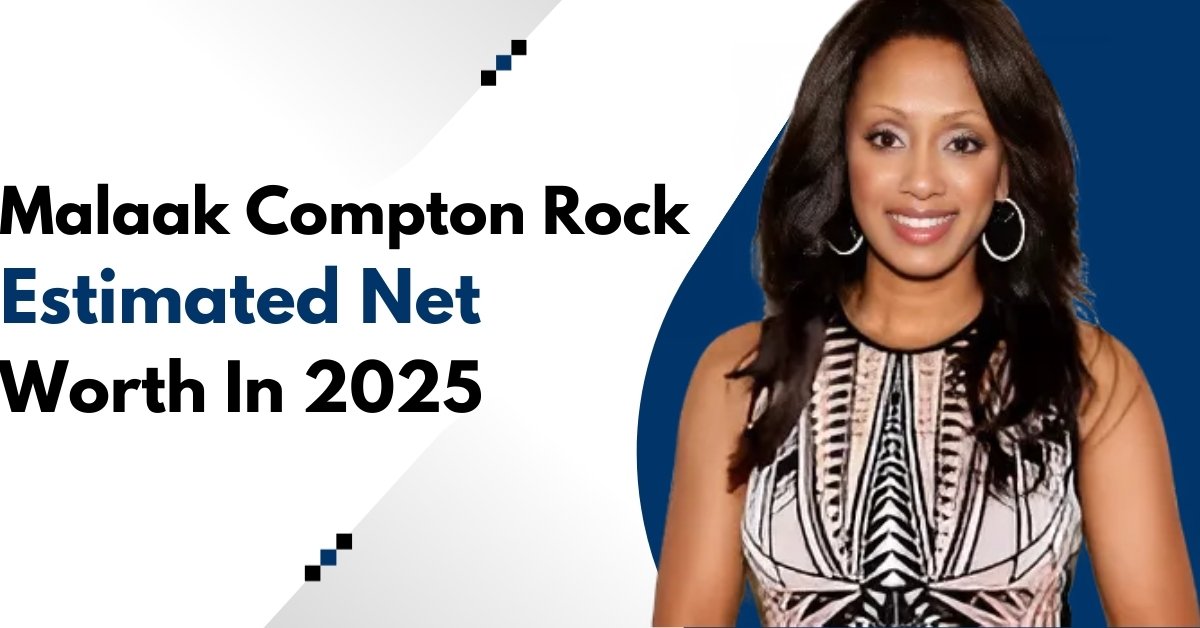 Malaak Compton Rock Net Worth